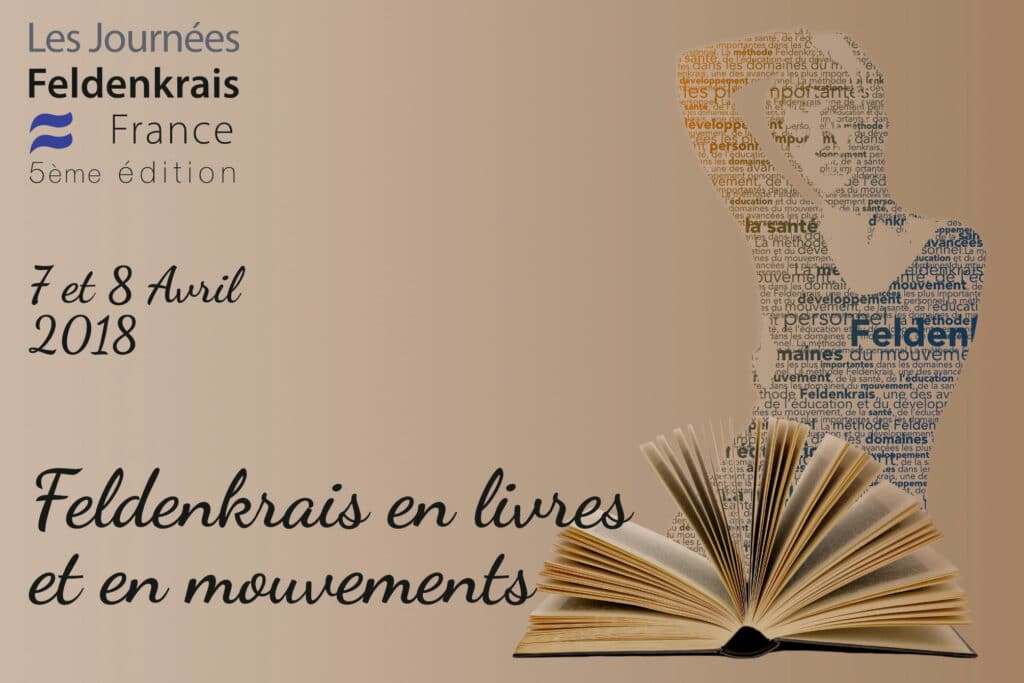 Avril 2018 : Feldenkrais en livres et en mouvements