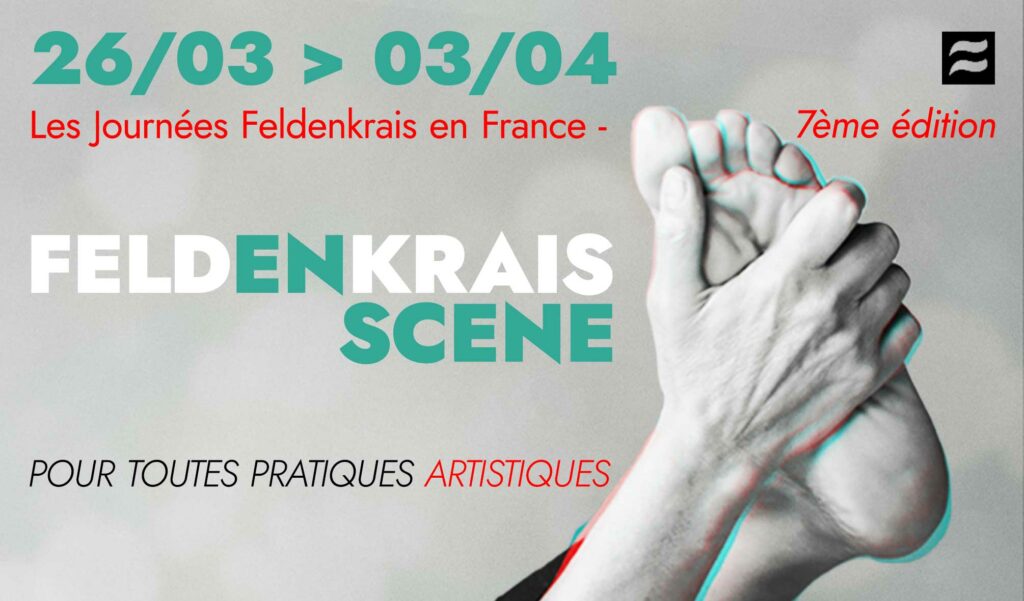 Feldenkrais en scène : les journées Feldenkrais France en 2022 pour toutes pratiques artistiques