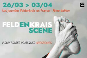 La septième édition des Journées Feldenkrais France en 2022